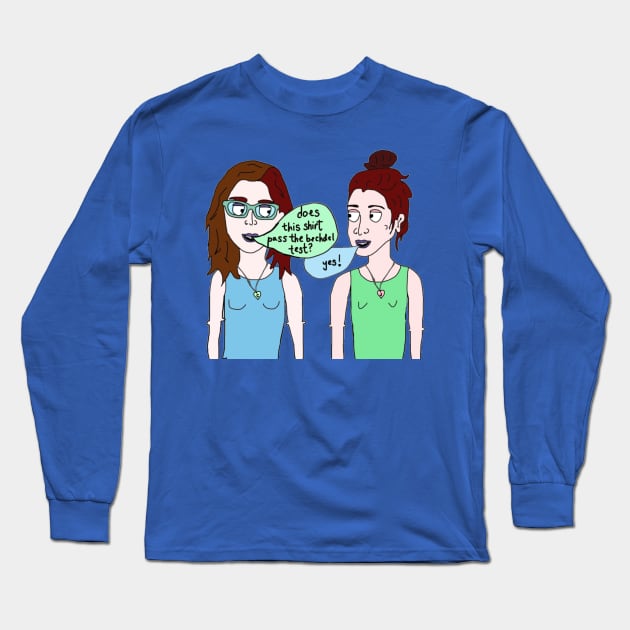 Does this Shirt Pass the Bechdel Test? Long Sleeve T-Shirt by The Bechdel Cast